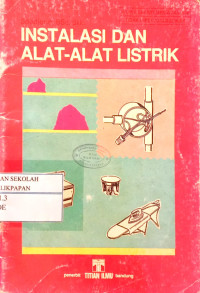Image of Instalasi Dan Alat - Alat Listrik