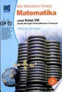 Image of Mari Memahami Konsep Matematika untu Kelas VIII