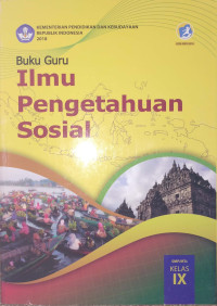 Image of BUKU GURU ILMU PENGETAHUAN SOSIAL SMP/MTs KELAS IX
