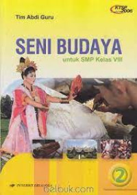 Image of Seni Budaya | Untuk SMP Kelas VIII