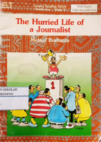Image of The Hurried Life Of A Journalist